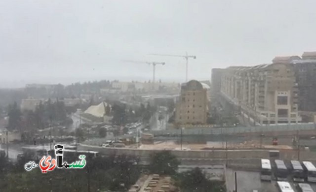 فيديو:  استمرار موجة البرد القارس وتساقط الثلوج في القدس وإعادة فتح الشوارع في الجولان